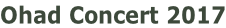 Ohad Concert 2017